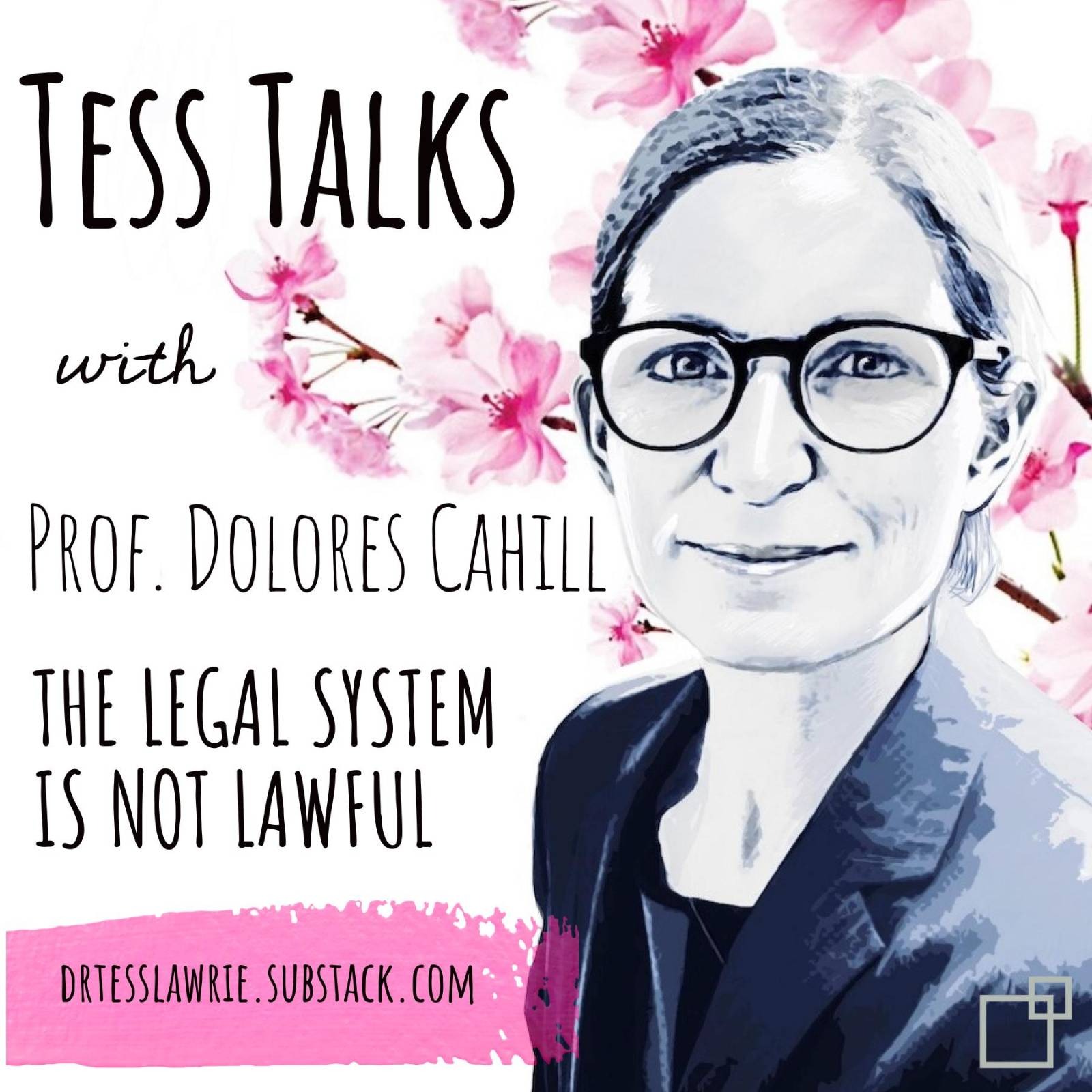 Read more about the article Professor Dolores Cahill on why the legal system is not lawful