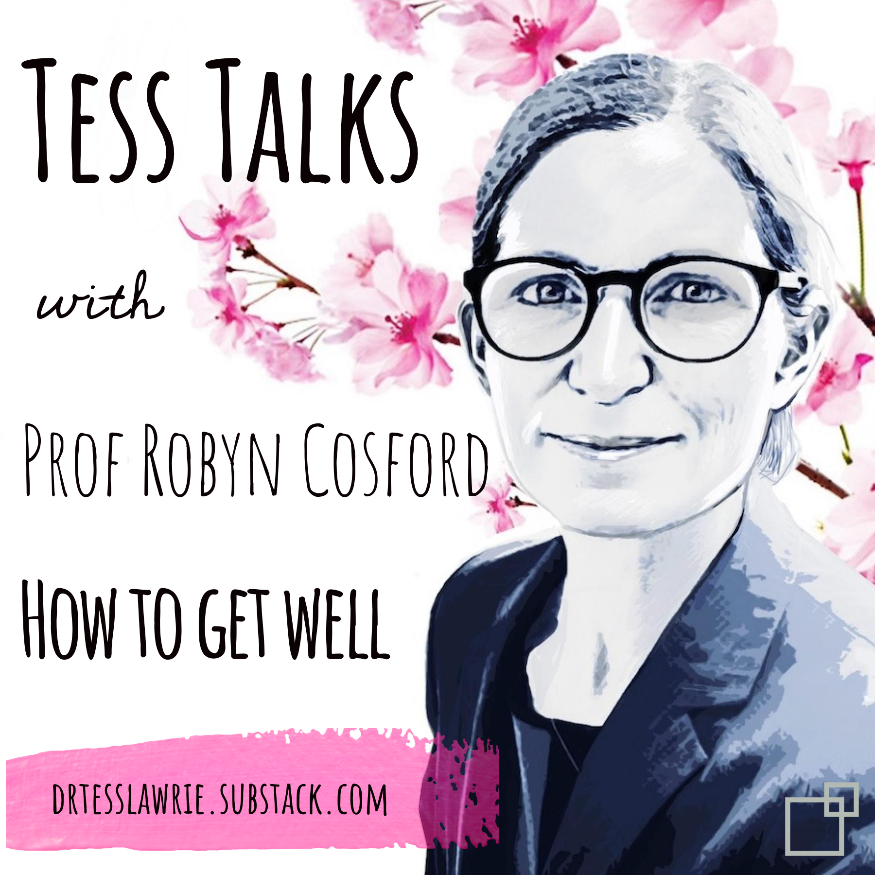 Read more about the article Professor Robyn Cosford : How to get well